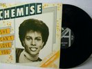 12' CHEMISE---SHE CAN'T LOVE YOU (NL PRESS.) (EX)