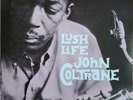 John Coltrane - Lush Life LP (Translucent Blue Colored Vinyl) - LIMITED EDITION