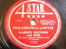 MADDOX BROS. and ROSE  Philadelphia Lawyer / Sunset Trail (Waltz)  4 STAR 78 E