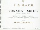 VEGA C 30 S 208 - BACH - SONATAS - SUITES FOR VIOLIN SOLO - JEAN CHAMPEIL - EX