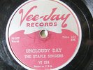 STAPLE SINGERS-UNCLOUDY DAY ON VEE-JAY GOSPEL 78RPM-VG+