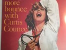 You Get More Bounce with Curtis Counce  [12/23] by Curtis Counce Re SS