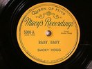 50'S GUITAR BLUES SMOKY HOGG Baby Baby / Change Your Ways MACY'S 5008