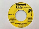 Mama Lolo “When Mi Find Out” and “Lolo Version” 1999 Ghetto Life Productions