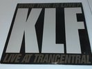 The KLF What Time Is Love Live At Transcentral  Vinyl Record LP Album