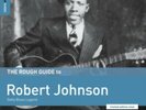 ROUGH GUIDE TO ROBERT JOHNSON - DELTA BL