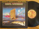 Rare Vintage Vinyl-Grateful Dead-From The Mars Hotel-Grateful Dead GD-102-NM
