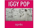 LP IGGY POP - Apres
