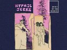 Spirit of the Beehive - Hypnic Jerks