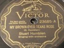 Stuart Hamblen-Brown-Eyed Texas Rose/My Mary-Victor 23685 E Prewar Country