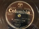 Columbia 15749 Smith's Sacred Singers MY SAVIOUR's TRAIN 78 rpm Country 1931 V++