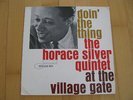 The Horace Silver Quintet at the Village Gate Blue Note Record US 1961 LP Vinyl