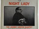 THE JOHNNY GRIFFIN QUARTET - Night Lady - LP - Philips 48071 L  Netherlands 1964