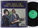 Consolers - The Soul Of The Consolers LP - Nashboro - Deep Soul Gospel Shrink