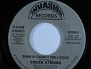 Modern Soul Boogie 45 CHUCK STRONG Doin' It Cause It Feels Good INVASION HEAR
