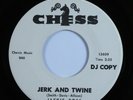 Northern Soul 45 JACKIE ROSS Jerk And Twine CHESS VG+/VG++ promo HEAR