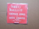 SP Jukebox Cheveux longs et idées courtes 373810 Johnny Hallyday