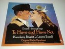 Hemingway's To Have and Have Not Radio Broadcast Soundtrack LP Vinyl NEW/SEALED