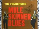 Fendermen - Mule Skinner Blues - 1962 Vinyl LP -MG1240 - Soma - Minnesota Garage