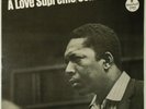 John Coltrane A Love Supreme Impulse  SH 3063 JAPAN VINYL LP JAZZ