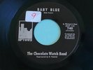 The Chocolate Watch Band Sweet Young Thing and Baby Blue-Uptown Records