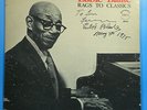 EUBIE BLAKE RAGS TO CLASSICS VINYL LP 1972 AUTOGRAPHED GREAT CONDITION VG++/VG