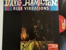 Dave Hamilton Blue Vibrations LP Workshop Jazz DG