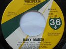 DANY MARSH Whisperin / Racing CANADA 1977 FUNK SOUL DISCO OBSCURE 45 HEAR