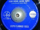GRUPO FLAMINGO ROCK - Pedro Navaja en ingles /spanish version 45 // Willie Colon