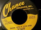 AL SMITH Slow Mood / Smoke Gets in Your Eyes 45 RECORD RARE SOUL CHANCE RECORDS