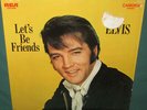 Elvis Presley RCA CAL-2408 Lets Be Friends LP Camden Rigid 1970 NM