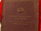 Gilbert & Sullivan, D'Oyly Carte Opera Company. Gilbert And Sullivan Favourites