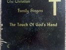 The Christian Family Singers- The Touch Of God's Hand Rare Lp