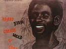 LEE PERRY ROAST FISH COLLIE WEED AND CORN BREAD 1978 LP VINYL 33RPM NEW