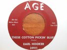 BLUES INSTRUMENTAL 45 EARL HOOKER ON AGE THESE COTTON PICKIN' BLUES