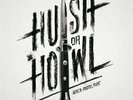 Black Pistol Fire - Hush or Howl // Vinyl LP limited edition to 500 copies