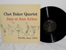 Chet Baker Quartet - Jazz At Ann Arbor - ORIG 1955 Pacific Jazz 1203 MONO LP DG