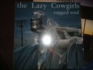 Lazy Cowgirls Ragged Soul Lp Punk Hip Priests Creamers New Bomb Turks