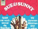 Sue & Sunny - Spielt mir noch einmal die Bye Bye Melody