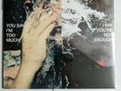 ESTRONS You Say I’m Too Much, I Say You’re Not Enough Vinyl BRAND NEW MINT