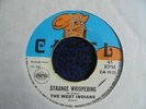 The West Indians - Strange Whispering 1969 UK 45 CAMEL SKA/ROCKSTEADY