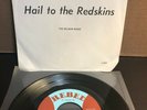 HAIL TO THE REDSKINS 7” 45rpm record SELDOM SCENE bluegrass version NFL VG+ RARE