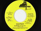 Modern Soul 45 - Barbara St Clair - Teacherman - Crosseyed Bear - VG+ mp3