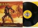 W.A.S.P. - The Last Command - 1985 US 1st Press (NM) Ultrasonic Clean
