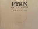 PVRIS - White Noise Vinyl Test Press 02/10