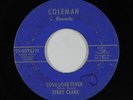 Northern/R&B Soul 45 - Terry Clark - Love Love Fever - Coleman - mp3 - rare
