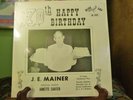 J.E.Mainer 70th Happy Birthday w/ Janette Carter - Blue Jay A-101 Local NC NEW