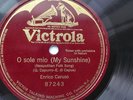 Enrico Caruso 78rpm Single 10-inch Victor #87243 (Take # ½ -13 L)  O sole mio