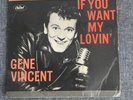 GENE VINCENT - IF YOU WANT MY LOVIN' - 4 TRACK EP - ORIGINAL CAPITOL LABEL