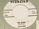 R&B Soul 45 - Sam Baker - The Bump - Athens VG+ wol